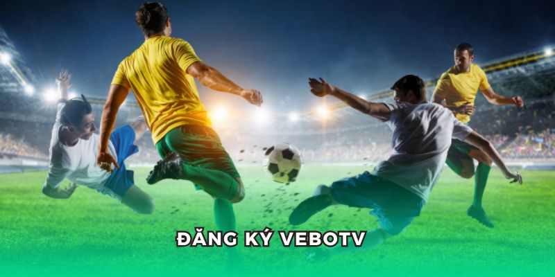 Đăng ký vebotv