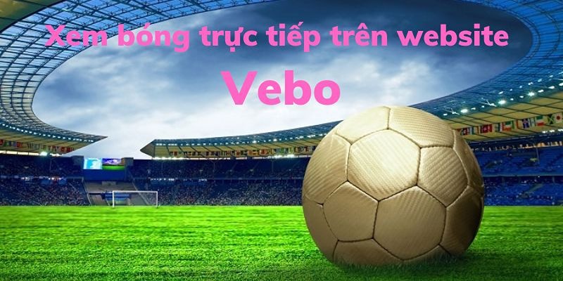 Cách để vào xem kết quả tại nền tảng Vebotv